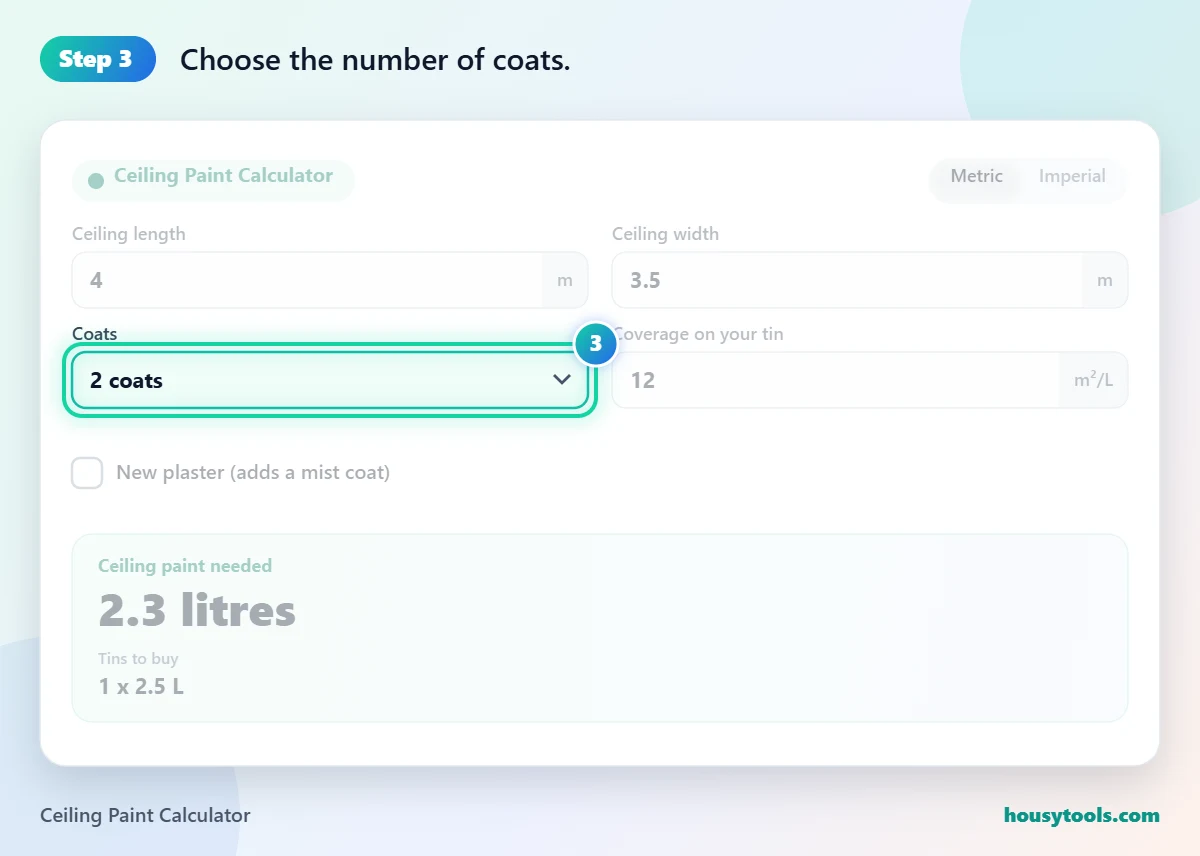Step 3 of using the Ceiling Paint Calculator: Choose the number of coats.