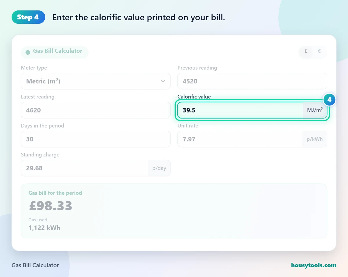 Step 4 of using the Gas Bill Calculator: Enter the calorific value printed on your bill.
