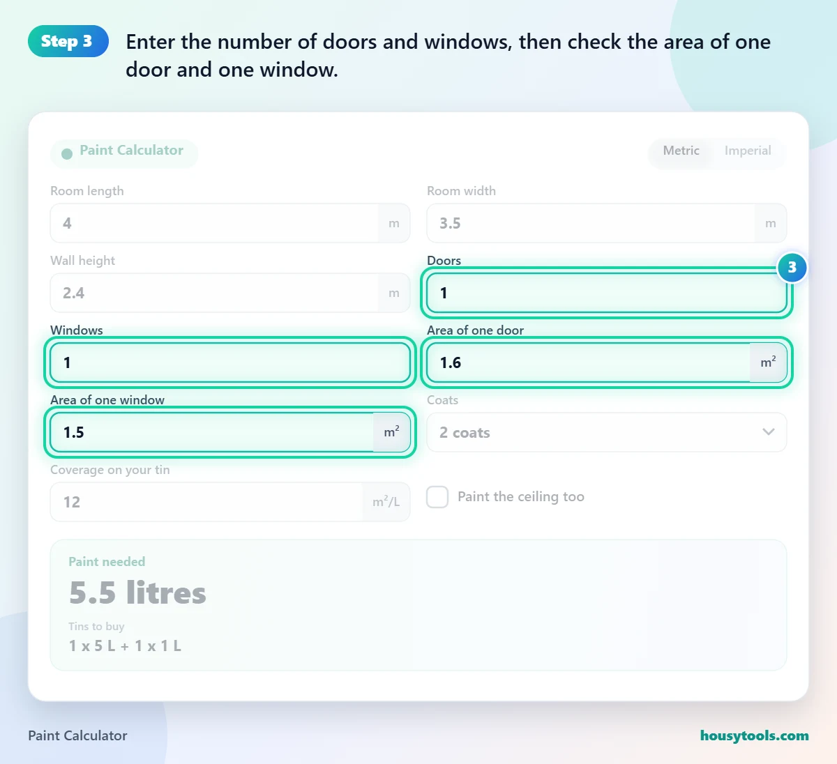 Step 3 of using the Paint Calculator: Enter the number of doors and windows, then check the area of one door and one window.