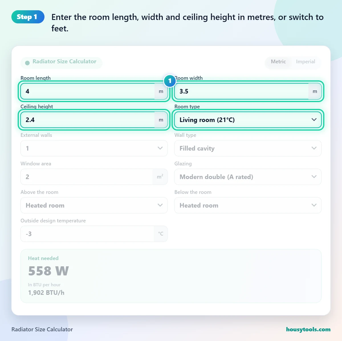 Step 1 of using the Radiator Size Calculator: Enter the room length, width and ceiling height in metres, or switch to feet.