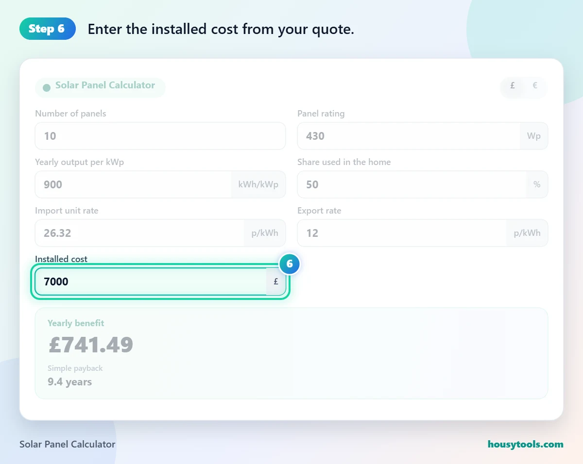 Step 6 of using the Solar Panel Calculator: Enter the installed cost from your quote.